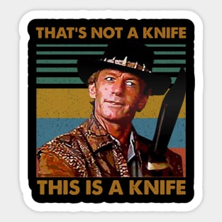 Crocodile Dundee That's Not A Knife Sticker